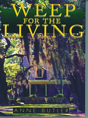 cover image of Weep For the Living